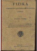 Öveges József - Fizika a gimnázium és leánygimnázium VIII. osztálya számára