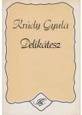 Krúdy Gyula - Delikátesz