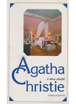 Agatha Christie - A titkos ellenfél I-II. kötet (egyben) Agatha Christie - A titkos ellenfél I-II. kötet (egyben), Budapest 0 antikvár könyv
