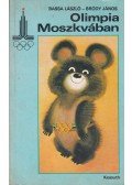 Bassa László,Bródy János - Olimpia Moszkvában