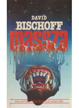 Bischoff, David - Massza Bischoff, David - Massza, Budapest 1992 antikvár könyv