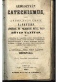  - Keresztyén catechismus