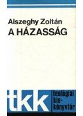 Alszeghy Zoltán - A házasság
