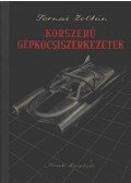 Ternai Zoltán - Korszerű gépkocsiszerkezetek