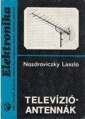 Nozdroviczky László - Televízióantennák