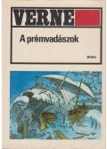 Jules Verne - A prémvadászok