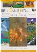 Török György,Richard Keating,Enczi Zoltán - A digitális fotózás műhelytitkai