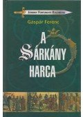 Gáspár Ferenc - A Sárkány harca