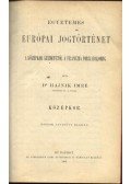 Dr. Hajnik Imre - Egyetemes európai jogtörténet