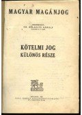 Dr. Szladits Károly - Magyar magánjog IV.