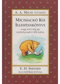 A. A. Milne - Micimackó kis illemtankönyve