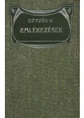 Eötvös Károly - Emlékezések