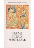  - Nami király megtérése