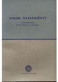  - Angol nyelvkönyv a tecnikumok III-IV. osztálya számára