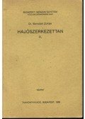 Dr. Benedek Zoltán - Hajószerkezettan II.