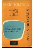 Pálhegyi Ferenc - Formaészlelés tapintással