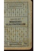 Horváth Jenő - Módszeres világtörténelem