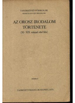 - Az orosz irodalom története - Az orosz irodalom története, Budapest 1976 antikvár könyv