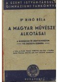 Dr. Bíró Béla - A magyar művészet alkotásai