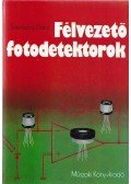 Szentiday Klára - Félvezető fotodetektorok