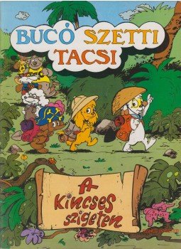 Marosi László - Bucó Szetti Tacsi - A kincses szigeten Marosi László - Bucó Szetti Tacsi - A kincses szigeten, Budapest 1988 antikvár könyv