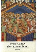 György Attila - Jöjj, Szentlélek!