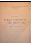 Fitz Jenő - Török erődítések Fejér megyében
