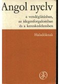 Dr. Gyöngyössy Istvánné - Angol nyelv a vendéglátásban, az idegenforgalomban és a kereskedelemben