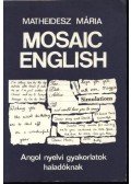 Matheidesz Mária - Mosaic English
