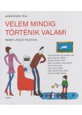 Janikovszky Éva - Velem mindig történik valami