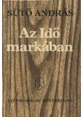 Sütő András - Az Idő markában