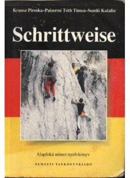 Krausz Piroska, Paizerné Tóth Tímea, Somló Katalin - Schrittweise Krausz Piroska, Paizerné Tóth Tímea, Somló Katalin - Schrittweise, Budapest 2000 antikvár könyv