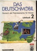 Jutta Douvitsas-Gamst,Eleftherios Xantos,Sigrid Xanthos-Kretzschmer - Das deutschmobil 2