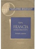 Győry János - Francia nyelvkönyv haladók számára II. rész