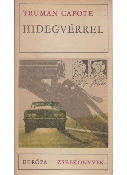 Truman Capote - Hidegvérrel, Budapest 1976 antikvár könyv