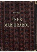 Gromiko - Ének Marioráról