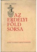 Móricz Miklós - Az erdélyi föld sorsa