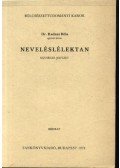 Dr. Radnai Béla - Neveléslélektan