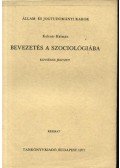 Kulcsár Kálmán - Bevezetés a szociológiába
