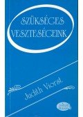 Viorst, Judith - Szükséges veszteségeink