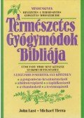 John Lust,Michael Tierra - A természetes gyógymódok bibliája