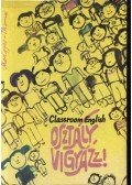 Medgyes Péter - Helen Thomas - Osztály, vigyázz!