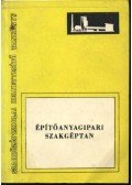 Hinsenkamp Alfréd - Építőanyagipari szakgéptan