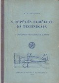 Zsabrov, A. A. - A repülés elmélete és technikája