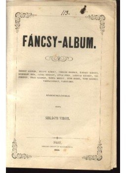 Több szerző - Fáncsy-Album Több szerző - Fáncsy-Album, Budapest 1855 antikvár könyv