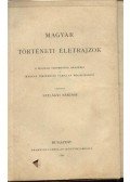 Fraknói Vilmos,Angyal Dávid,Majláth Béla - Erdődi Bakócz Tamás élete; Késmárki Thököly Imre (1657-1705); Maylád István (1502-1550)