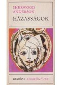 Anderson, Sherwood - Házasságok