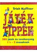 Kuffner, Trish - Játéktippek