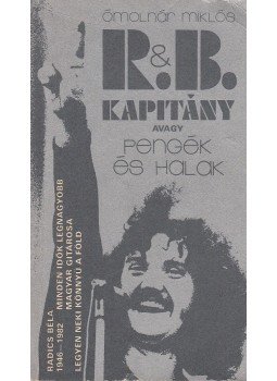 Ómolnár Miklós - R. & B. kapitány Ómolnár Miklós - R. & B. kapitány, Budapest 1986 antikvár könyv