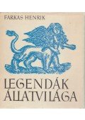 Farkas Henrik - Legendák állatvilága